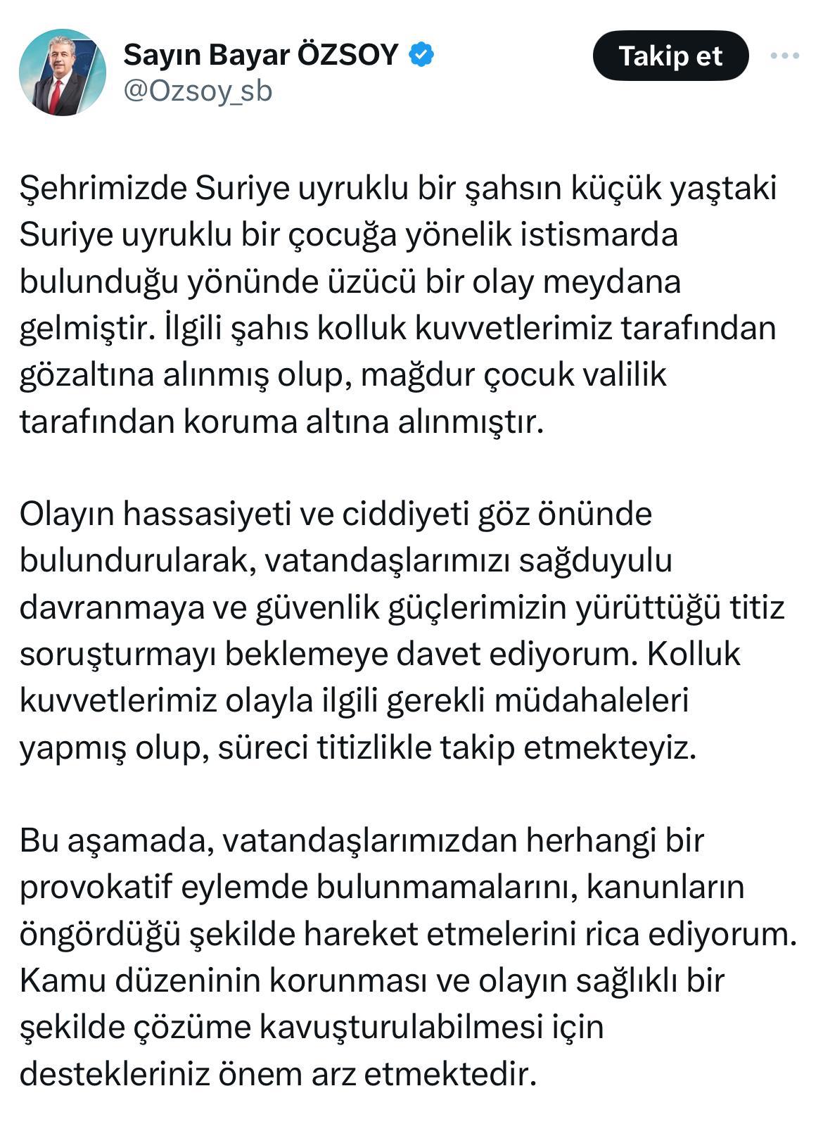 Vekil Özsoy, “Vatandaşlarımızdan herhangi bir provokatif eylemde bulunmamalarını rica ediyorum”